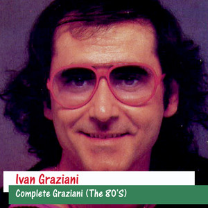 Complete Graziani (The 80'S)