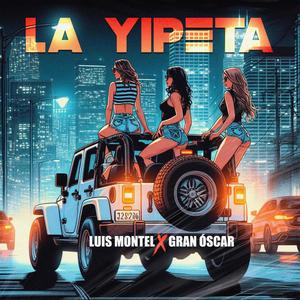 La Yipeta (feat. Gran Oscar)