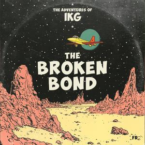 The Broken Bond