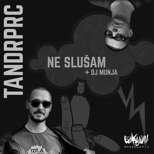 Ne Slušam (Explicit)