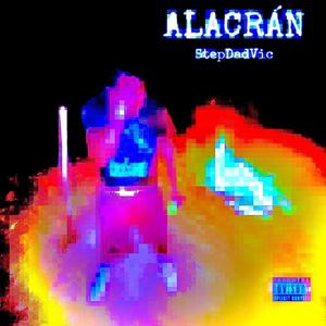 Alacran (feat. Taymxru) [Explicit]