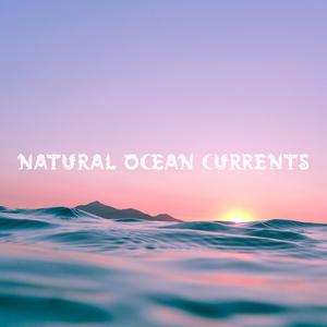 Natural Ocean Currents