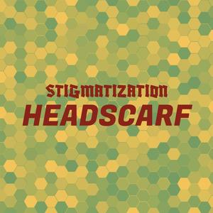 Stigmatization Headscarf