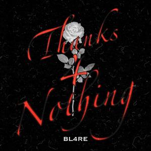 Thanks 4 Nothing (Explicit)