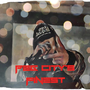 Peg City's Finest (feat. Larry Bellyfate) (Explicit)