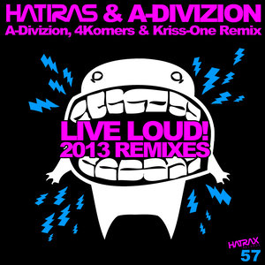 Live Loud (A-Divizion Remix)