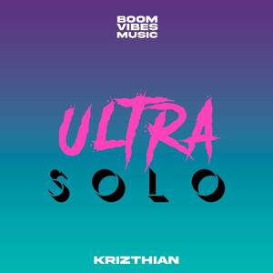 Ultra Solo (Boom Vibes Version)