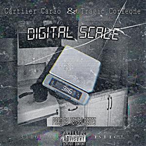 Digital Scale (feat. Tragic Corleone) [Explicit]