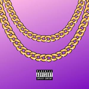 BIG CHAIN (feat. Yung Trunkz) [Explicit]