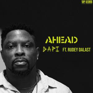 AHEAD (feat. RUDEY DALAST)