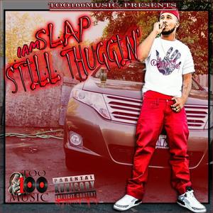 Still Thuggin (Explicit)