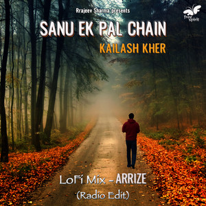 Sanu Ek Pal Chain - LoFi Mix (Radio Edit)