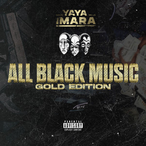 All Black Music (Gold Edition) [Explicit]