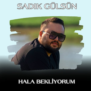 Hala Bekliyorum