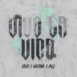 Vivo la Vida (Explicit)