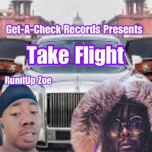 Take Flight (Explicit)