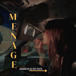 Menage (Explicit)