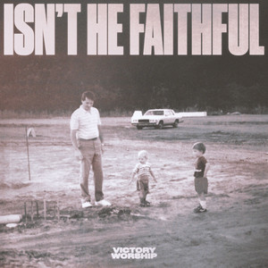 Isn't He Faithful (Live)