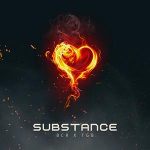 SUBSTANCE (feat. TGB) [Explicit]