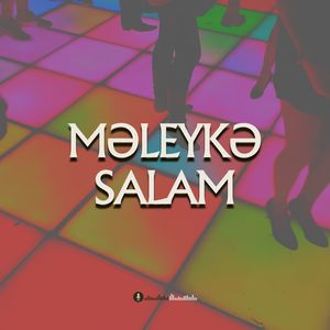 Məleykə Salam