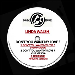 Don't You Want My Love? (Radio Edit)