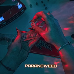 Paranoweed