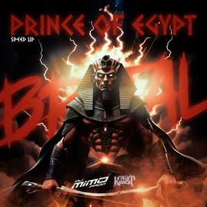 Prince of Egypt Brutal (Speed Up)