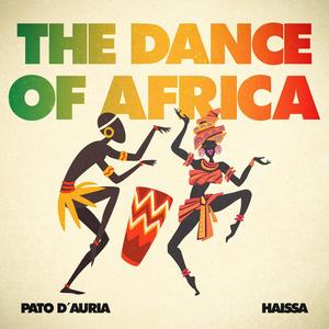 The Dance Of Africa (feat. Haissa)