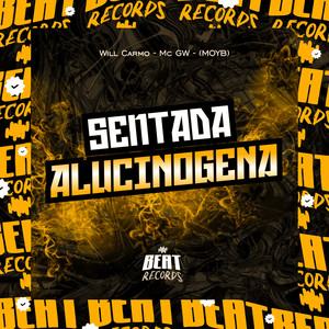 Sentada Alucinógena (Explicit)
