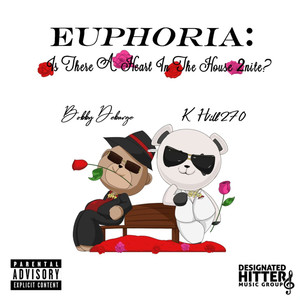 Euphoria; Is There a Heart in the House 2nite? (Explicit)