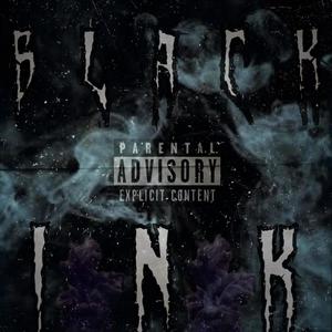 Black Ink (Explicit)