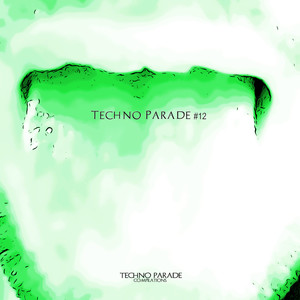 Techno Parade #12