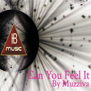 Can You Fell It (Ib Music Ibiza)