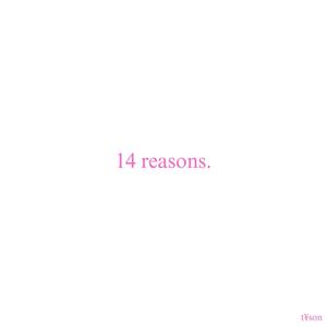 14 reasons.