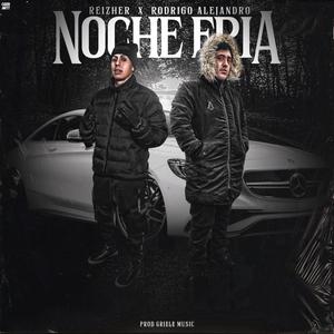 Noche Fria (feat. Rodrigo Alejandro PANDA) [Explicit]