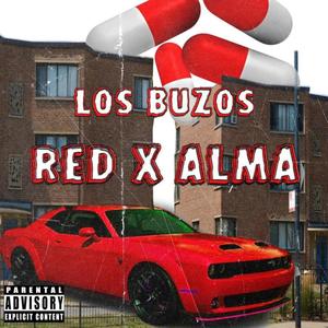 LOS BUZOS (feat. Red & Jvn Balla) [Explicit]