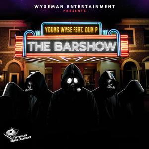 The Barshow(feat. Oun P) (Explicit)