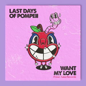 Want My Love (Dan Be Remix)