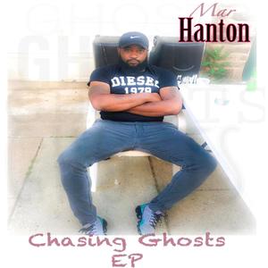 Chasing Ghosts (Explicit)