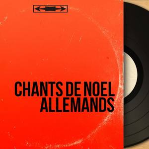 Chants de Noël allemands (Mono Version)