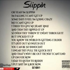 Slippin (Explicit)