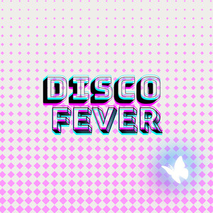 Disco Fever