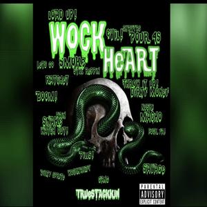 WockHeart (Official audio) (Explicit)