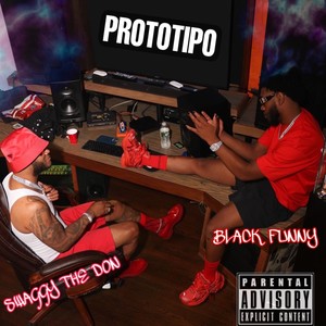 Prototipo (feat. Black Funny) (Explicit)