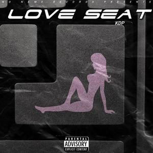 Love Seat (Explicit)