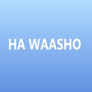 Ha Waasho (feat. Cabdi Yare)