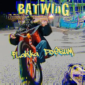 Flakka Possum (Explicit)