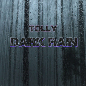 Dark Rain (Explicit)