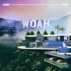 Woah (Explicit)