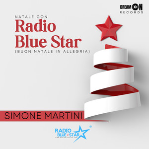 Natale con Radio Blue Star (Buon Natale in allegria)